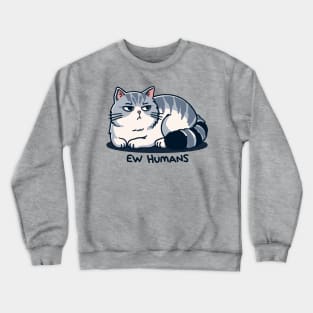 ew humans Crewneck Sweatshirt